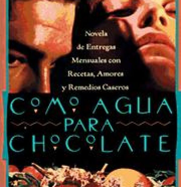 Como agua para chocolate…